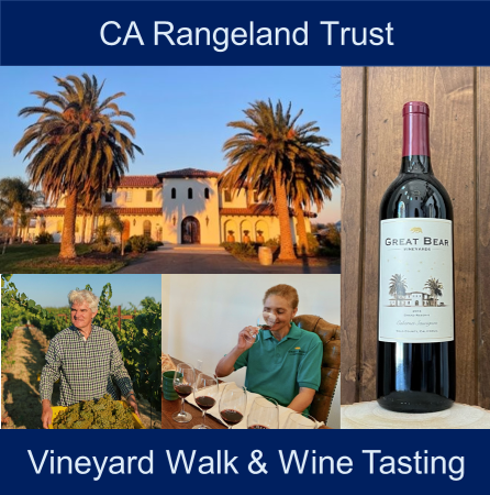 Product Image for May 20, Saturday 12:30-2:30pm – CA Rangeland Trust Vineyard Walk, Wine Tasting, & Lunch